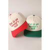 Put it on Santa's Tab Trucker Hat (Red or Green)