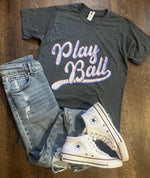 Play Ball Short Sleeve Graphic Tee (S-2XL)