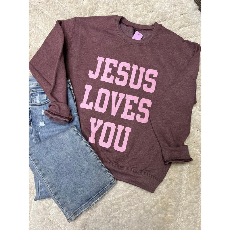 Jesus Loves You Sweatshirt (Small to 2XL)